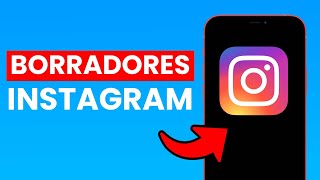 ¿Dónde puedo ver los Borradores de Instagram ✅ 2024 [upl. by Chew365]