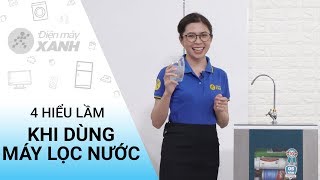 4 hiểu lầm cơ bản về máy lọc nước RO nhiều người mắc phải • Điện máy XANH [upl. by Aliel]