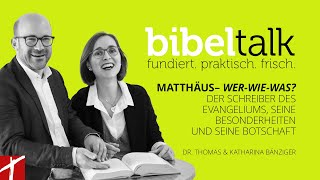 «Matthäus–WerWieWas Der Schreiber des Evangeliums »  BibelTalk Nr 38 [upl. by Seravart]