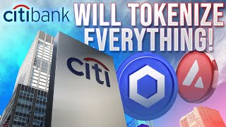 CitiBank Tokenizing All Assets 🔥 Chainlink  Avalanche Analysis [upl. by Melisande]