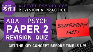 AQA Psychology Paper 2 Biopsychology Part 1 Key Concepts Revision Quiz AS and Alevel [upl. by Maidel]