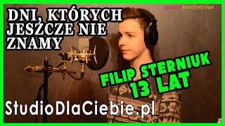 Dni Których Jeszcze Nie Znamy  Marek GrechutaKamil Bednarek cover by Filip Sterniuk [upl. by Erida]