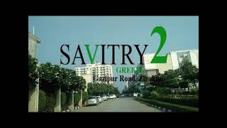 Savitry Greens 2 [upl. by Kevyn643]