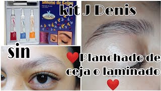 TUTORIAL PLANCHADO DE CEJA CON KIT J DENIS❤️ [upl. by Xirtaeb122]