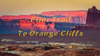 Flint Trail To Orange Cliffs [upl. by Bindman]