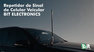 Saiba como funciona o Repetidor de Sinal de Celular Veicular  BIT ELECTRONICS [upl. by Eimrots]