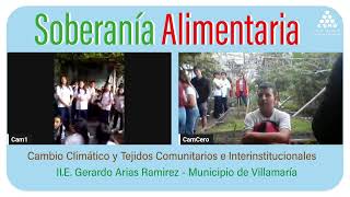 Soberanía alimentaria por la paz territorial cambio climático y tejidos comunitarios e interins [upl. by Gardener]