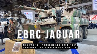 The French Foreign Legions EBRC Jaguar combat and reconnaissance vehicle at Eurosatory 2024 [upl. by Bolte252]