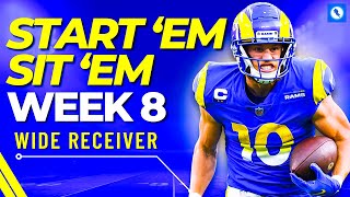 MUST Start or Sit Wide Receivers for Week 8  2024 Fantasy Football [upl. by Kwapong]