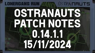 Ostranauts  v01411 Patch Notes [upl. by Lodnar975]