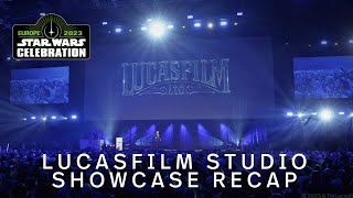 Lucasfilm Studio Showcase Recap  Star Wars Celebration 2023 [upl. by Yerffe]