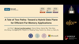 OSDI 24  A Tale of Two Paths Toward a Hybrid Data Plane for Efficient FarMemory Applications [upl. by La Verne586]