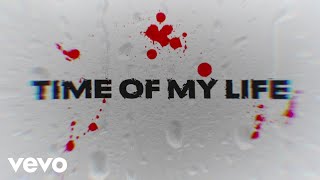 UPSAHL  Time of my Life Lyric Video [upl. by Stanislaus]