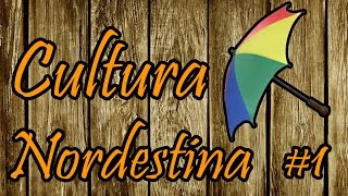 Cultura Nordestina 1 [upl. by Ernie]