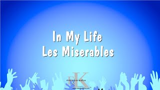 In My Life  Les Miserables Karaoke Version [upl. by Alger499]