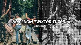 NO PLUGIN TWIXTOR  after effects tutorial 🎬🤍 [upl. by Hannala]