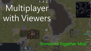 Rimworld with YOU  Anomaly Time Rimworld Multiplayer [upl. by Aletse]