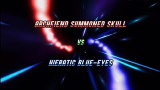 YuGiOh Master Duel HIERATIC BLUEEYES vs ARCHFIEND SUMMONED SKULL  Ultimate Burst Stream [upl. by Notnil]