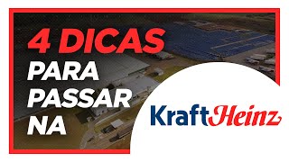 4 DICAS PARA PASSAR NA KRAFT HEINZ 2022 [upl. by Raphaela]