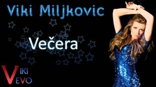 Viki Miljković  Večera  1998 [upl. by Yebot93]