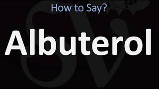 How to Pronounce Albuterol CORRECTLY [upl. by Wisnicki674]