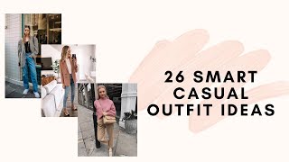 26 Smart Casual Outfits for Women  Smart Casual Dress Code and Attire Guide [upl. by Ahsial888]