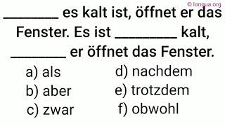 Konjunktionen als nachdem trotzdem dennoch obwohl zwar aber ob despite although malgré [upl. by Ulda]