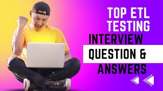 ETL TESTING WITH SQL INTERVIEW QUESTIONS AND ANSWERS 01 [upl. by French]