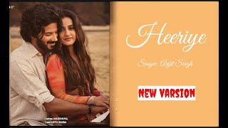 Heeriye official song Arijit Singh [upl. by Wolford]