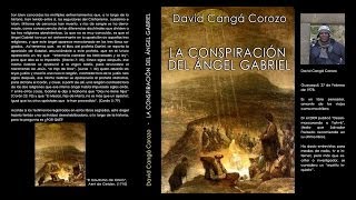 Libro quotLa Conspiración del Ángel Gabrielquot entrevista al autor David Cangá [upl. by Rusel]