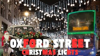 LONDON OXFORD STREET CHRISTMAS LIGHTS  WALK ARUOND NIGHT [upl. by Nadabus]