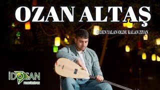 Ozan Altaş Giden Yalan Oldu Kalan Ziyan [upl. by Rosenthal469]