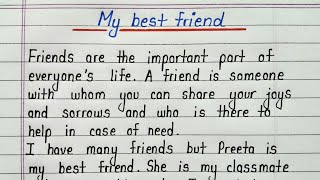 Short essay on my best friend in english for students [upl. by Chemush]