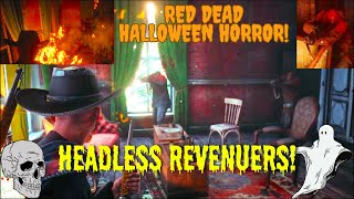 The Headless Revenuers of Shady Belle  A Red Dead Online Horror Glitch Story for Halloween [upl. by Aleunam]