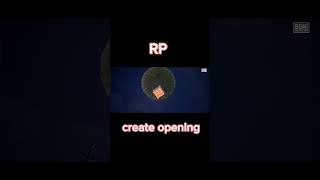 RP CREATE OPENING IN PUBG [upl. by Nnaecyoj]