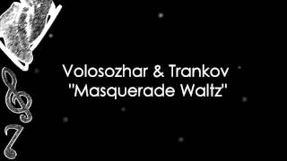 Tatiana Volosozhar amp Maxim Trankov  Masquerade Waltz Music [upl. by Devehcoy]