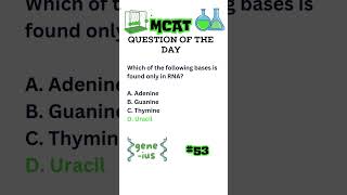 MCAT Question of the Day 53 [upl. by Lalaj]