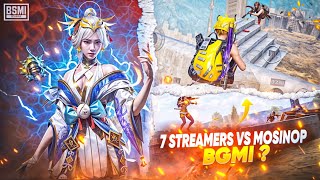 🤯 7 STREAMERS VS MOSINOP BGMI  ❤️ MOST AGGRESSIVE GAMEPLAY  INTENSE FIGHTS  BGMI  PUBGMOBILE [upl. by Lennon891]