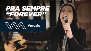 Pra Sempre Forever  Avivah Feat Fernanda Madaloni [upl. by Nymrak]