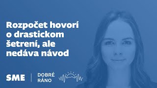 Dobré ráno Rozpočet hovorí o drastickom šetrení ale nedáva návod 15102024 [upl. by Esimorp]