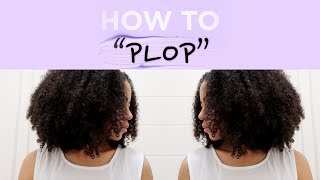 Night time Wash and Plop  How to Plop on Natural hair [upl. by Beata]