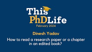 How to read a research paper or a chapter in an edited book Dinesh Yadav [upl. by Anesuza]