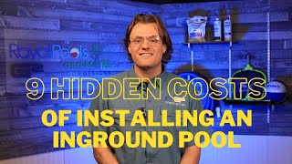 9 Hidden Costs of Installing An Inground Pool [upl. by Rojas]