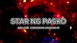 ABSCBN Christmas Station ID  STAR NG PASKO  LYRICS [upl. by Rauch]