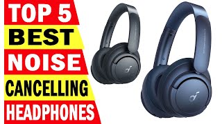 Top 5 Best Noise Cancelling Headphones In 2024 [upl. by Dlorah31]