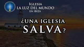 ¿Una Iglesia Salva  Temas Doctrinales Lldm [upl. by Ahsekad]