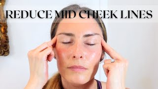 HELP REDUCE MID CHEEK LINES WITH FACE YOGA MASSAGE [upl. by Stralka]