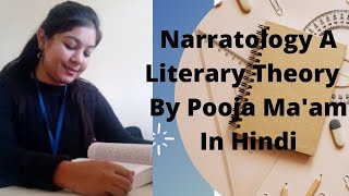 Narratology A Literary Theory In Hindi By Pooja Maam englishliteraturetopicspla9894 [upl. by Ahsemal518]