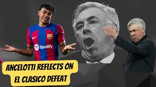 Ancelotti Reflects on El Clasico Defeat [upl. by Moorish]