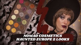 Nomad Cosmetics Haunted Europe  2 Looks  Swatches [upl. by Aletha821]